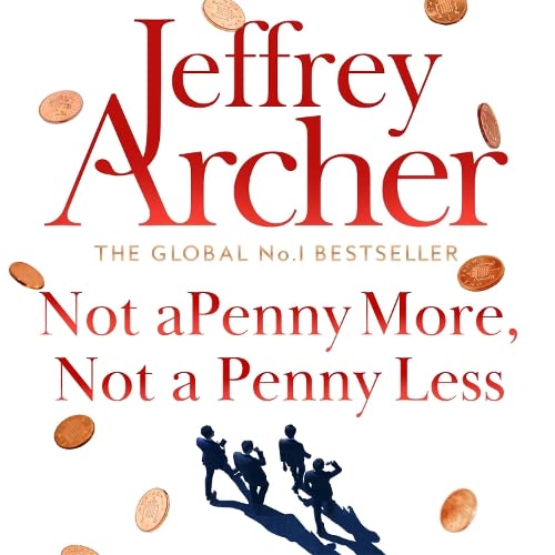 Not a Penny More, Not a Penny Less