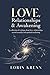 Love, Relationships & Awake...