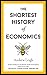 The Shortest History of Economics