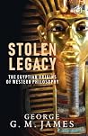 The Stolen Legacy...