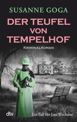 Der Teufel von Tempelhof (Leo Wechsler, #9)