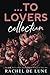 ... To Lovers Collection