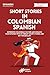 Short Stories in Colombian ...