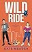 Wild Ride by Kate Meader