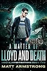 A Matter of Lloyd and Death (Noctis Investigations #2) A Matter of Lloyd and Death (Noctis Investigations #2)