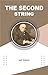 The Second String