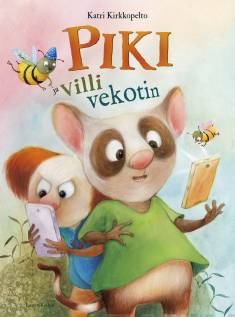 Piki ja villi vekotin (Hardcover)