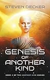 GENESIS OF ANOTHER KIND (The ANOTHER KIND series Book 4)