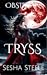 Obsidian: Tryss