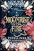 A Moonrise in the Fire (An Element of Fire, #1)