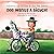 Dee Wants A Bicycle by Mel Bowder
