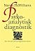 Psykoanalytisk diagnostik: Att förstå personlighetsstruktur