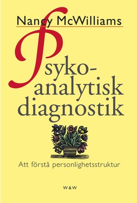 Psykoanalytisk diagnostik: Att förstå personlighetsstruktur