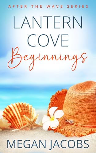 Lantern Cove Beginnings (After the Wave #1)