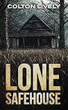 The Lone Safehous...