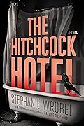 The Hitchcock Hotel 