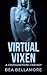 Virtual Vixen: A Crossdressing Fantasy