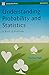 Understanding Probability and Statistics: A Book of Problems
