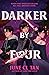 Darker by Four (Darker by Four, #1)
