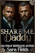 Share Me, Daddy (Boston Kings #5) 