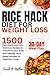 Rice Hack Diet for Weight Loss by Sarah B. Nathan