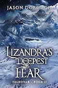 Lizandra's Deepest Fear