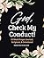 God Check My Conduct!: 52 W...