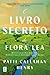 O Livro Secreto de Flora Lea