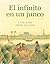 El infinito en un junco (adaptación gráfica) (Spanish Edition)
