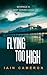 Flying Too High (DI Angus H...
