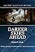 Darker Skies Ahead (The Dawn of Darkness Book 1)
