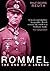 Rommel: The End of a Legend (Haus Histories)