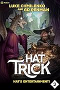 Hat's Entertainment!: A Humorous High Fantasy