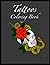 Tattoos Coloring Book - Str...