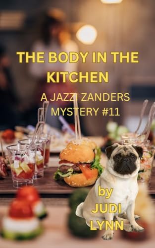 The Body in the Kitchen (Jazzi Zanders #11)