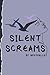 Silent Screams