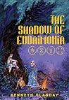 The Shadow of Eud...