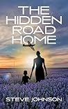The Hidden Road Home