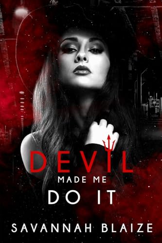 Devil Made Me Do it: Heart of the Devil (Paperback)