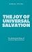 The Joy of Universal Salvat...