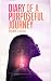 Diary of a Purposeful Journey by Titilope Racheal Oladiran