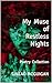 My Muse of Restless Nights by Sinead McGuigan