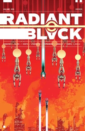 Radiant Black, Vol. 5: Crisis (Kindle Edition)