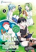 Der Held ohne Klasse 4: Der Aufstieg eines Talentlosen (Der Held ohne Klasse: Der Aufstieg eines Talentlosen)