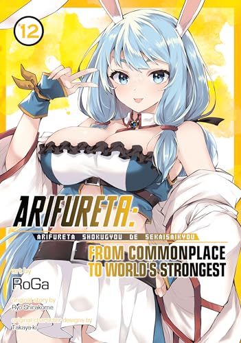 Arifureta: From Commonplace to World's Strongest (Manga) Vol. 12