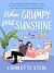 When Grumpy Met Sunshine