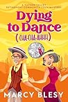 Dying to Dance (C...