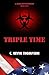 Triple Time: A Blake Meyer ...
