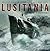 Lusitania: An Illustrated B...