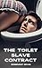 The Toilet Slave Contract